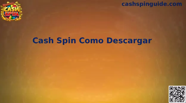 Cash Spin México Guía