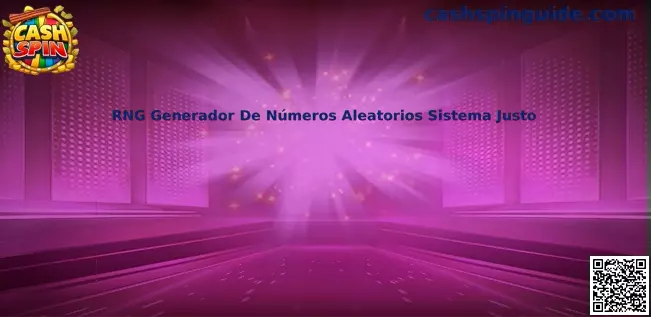 RNG Generador De Números Aleatorios Sistema Justo en Cash Spin