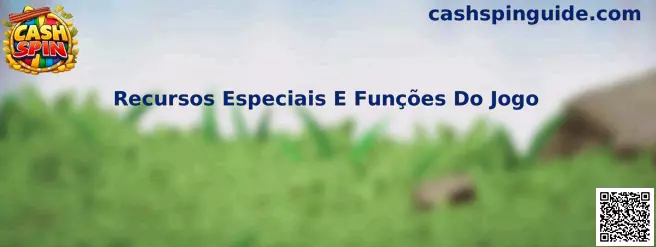 Recursos especiales y funciones del juego Cash Spin