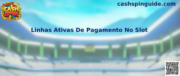 Linhas Ativas De Pagamento No Slot