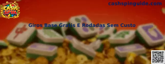 Giros Base Gratis E Rodadas Sem Custo en Cash Spin