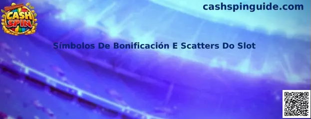 Símbolos De Bonificación E Scatters Do Slot