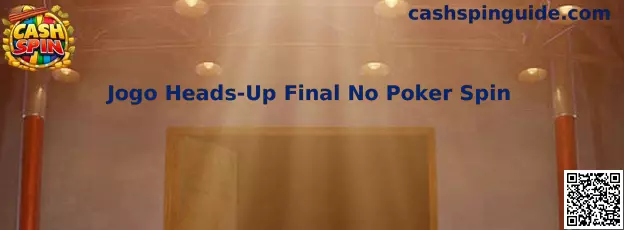 Jogo Heads-Up Final No Poker Spin