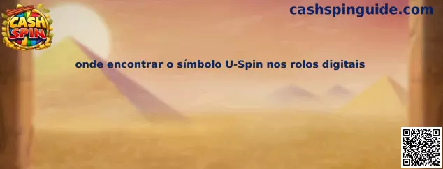 Símbolo U-Spin en rolos digitales de Cash Spin