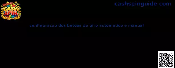 Configuração dos botões de giro automático e manual en Cash Spin