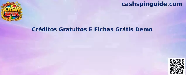 Créditos Gratuitos E Fichas Grátis Demo