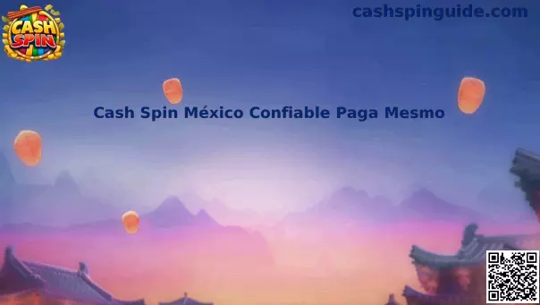 Cash Spin México Confiable Paga Mesmo